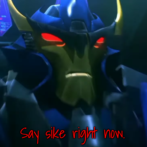 High Quality Dreadwing "Say sike." Blank Meme Template