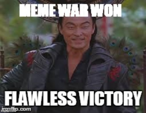 Meme War | image tagged in repost | made w/ Imgflip meme maker