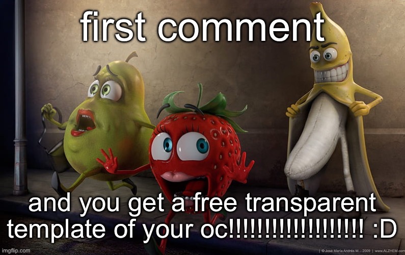 leaving this in the approval queue because i want to give someone an unfair advantage | first comment; and you get a free transparent template of your oc!!!!!!!!!!!!!!!!!!! :D | image tagged in flashing banana | made w/ Imgflip meme maker