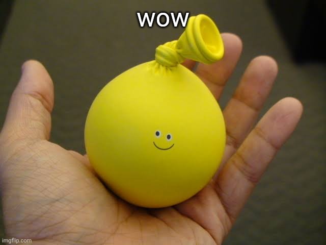 Wow | wow | image tagged in smol face kuruche | made w/ Imgflip meme maker