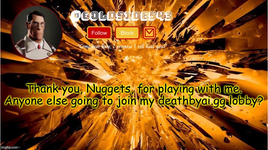 Room Code: C82S. The game is hilarious with multiple players. | Thank you, Nuggets, for playing with me. Anyone else going to join my deathbyai.gg lobby? | image tagged in gold's announcement template | made w/ Imgflip meme maker