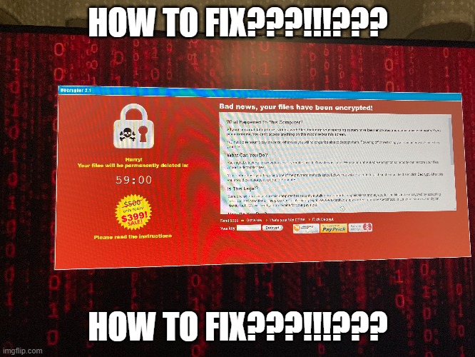 HOW TO FIX???!!!??? | HOW TO FIX???!!!??? HOW TO FIX???!!!??? | image tagged in help,how to fix | made w/ Imgflip meme maker