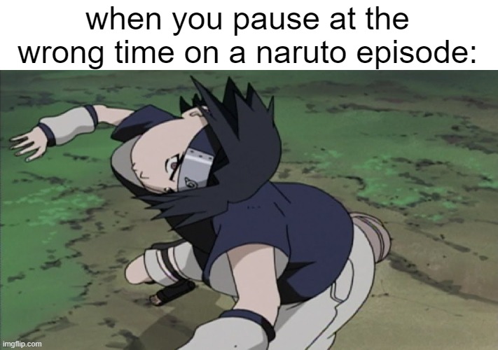 cursed | when you pause at the wrong time on a naruto episode: | image tagged in memes,cursed image,naruto | made w/ Imgflip meme maker