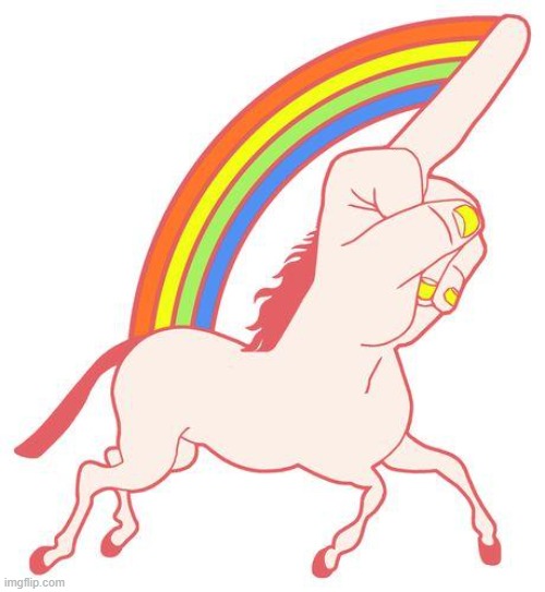 Fuck Younicorn | image tagged in fuck younicorn | made w/ Imgflip meme maker