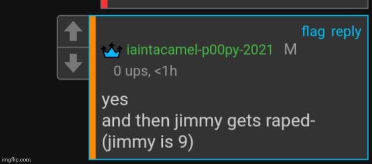 I genuinely wanna know the context that led to this. Who the hell was Jimmy | made w/ Imgflip meme maker