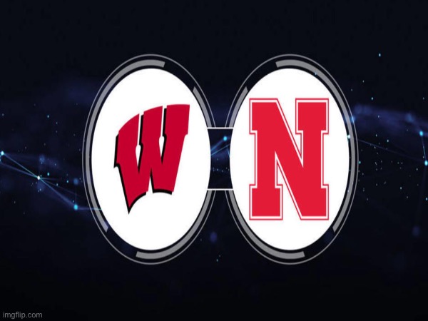 When ur wanna be’s aka Wisconsin also good luck Nebraska | image tagged in nebraska,wisconsin,ncaa,college football | made w/ Imgflip meme maker