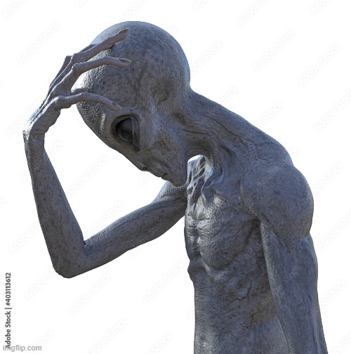 Adobe stock photo of an alien looking down with fingers to head in a thinking pose | made w/ Imgflip meme maker