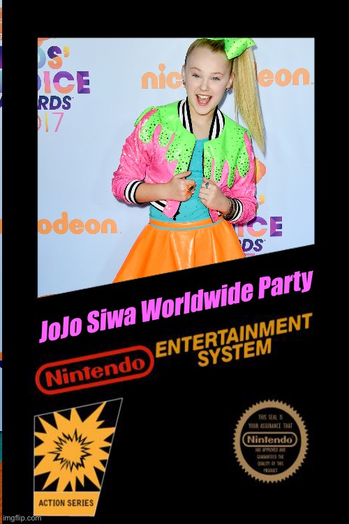 JoJo Siwa Worldwide Party | JoJo Siwa Worldwide Party | image tagged in nintendo entertainment system,girl,video game,singing,nickelodeon,nintendo | made w/ Imgflip meme maker