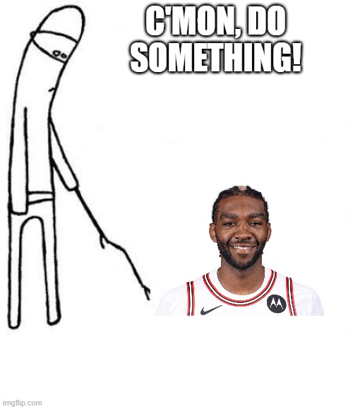 c'mon do something - Imgflip