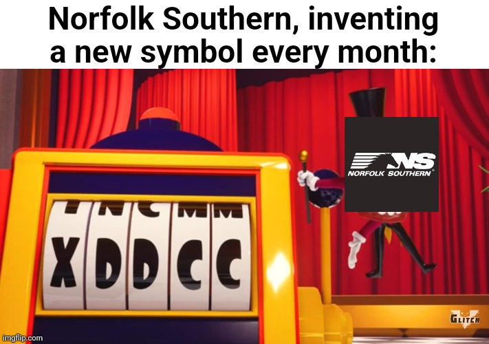 What do you think of "XDDC334I23211N"? | Norfolk Southern, inventing a new symbol every month: | image tagged in what do you think of xddcc,railroad,railfan,foamer,norfolk southern,ns | made w/ Imgflip meme maker
