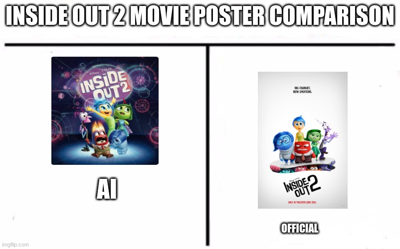 Who Would Win Blank | INSIDE OUT 2 MOVIE POSTER COMPARISON; AI; OFFICIAL | image tagged in who would win blank,inside out | made w/ Imgflip meme maker