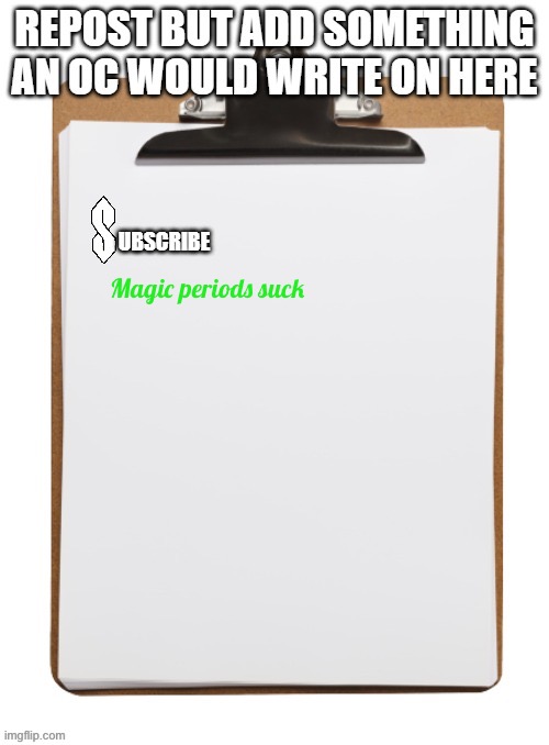 Inkmatas has magic periods | Magic periods suck | made w/ Imgflip meme maker