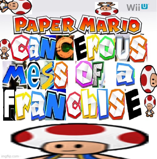 Paper mario cancerous | image tagged in paper mario cancerous | made w/ Imgflip meme maker