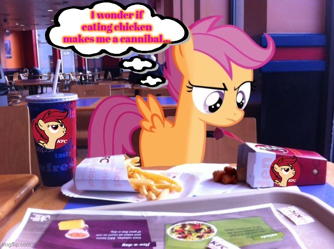 Kentucky fried Scootaloo | I wonder if eating chicken makes me a cannibal... | image tagged in kfc,scootaloo,mlp,cannibalism | made w/ Imgflip meme maker
