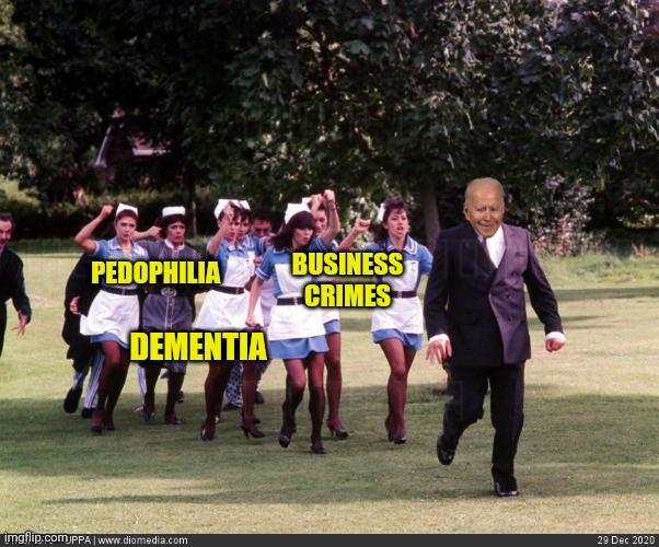 Benny Hill Chase Scene | BUSINESS CRIMES PEDOPHILIA DEMENTIA | image tagged in benny hill chase scene | made w/ Imgflip meme maker
