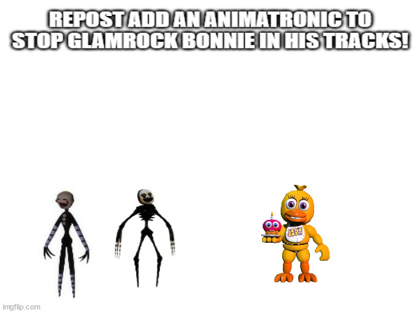 I...said...REPOST!!!!!!! | image tagged in fnaf,puppet,chica | made w/ Imgflip meme maker