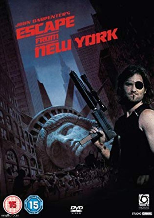 Escape from New York | image tagged in escape from new york | made w/ Imgflip meme maker