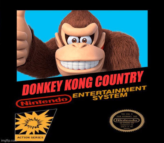 Donkey Kong Country | DONKEY KONG COUNTRY | image tagged in nintendo,video game,1990s,classic,donkey kong,90s | made w/ Imgflip meme maker