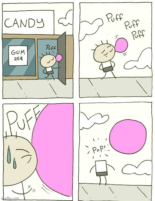 Bubble gum pop | image tagged in bubble gum,pop,gum,head,comics,comics/cartoons | made w/ Imgflip meme maker