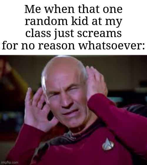 "But why, why would you do that?" | Me when that one random kid at my class just screams for no reason whatsoever: | image tagged in memes,funny,school,why can't you just be normal | made w/ Imgflip meme maker