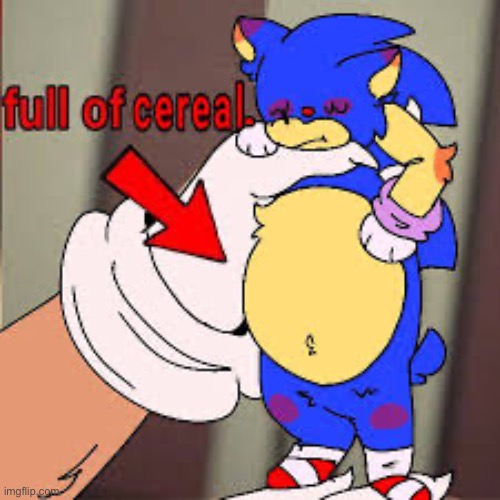 Full of cereal | image tagged in full of cereal | made w/ Imgflip meme maker