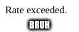 BRUH | made w/ Imgflip meme maker