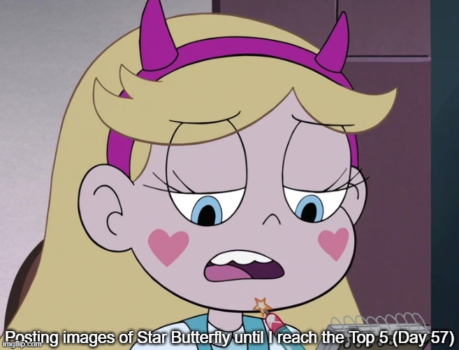 Day 57 | Posting images of Star Butterfly until I reach the Top 5 (Day 57) | image tagged in star butterfly | made w/ Imgflip meme maker