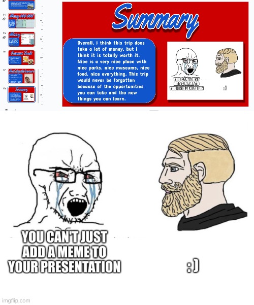 Oh yes i can | image tagged in funny,memes,soyboy vs yes chad | made w/ Imgflip meme maker