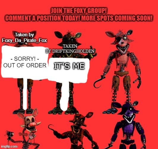 YAY | TAKEN
BY DRIFTKINGHOLDEN; IT'S ME | image tagged in fnaf,foxy | made w/ Imgflip meme maker