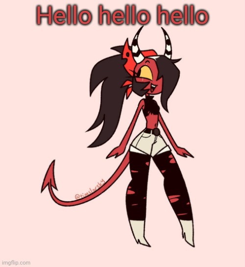 Artist name is on her tail | Hello hello hello | image tagged in sallie may | made w/ Imgflip meme maker