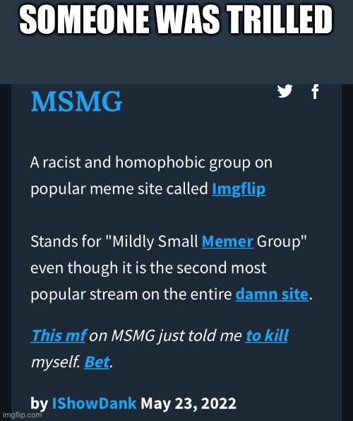 SOMEONE WAS TROLLED | made w/ Imgflip meme maker