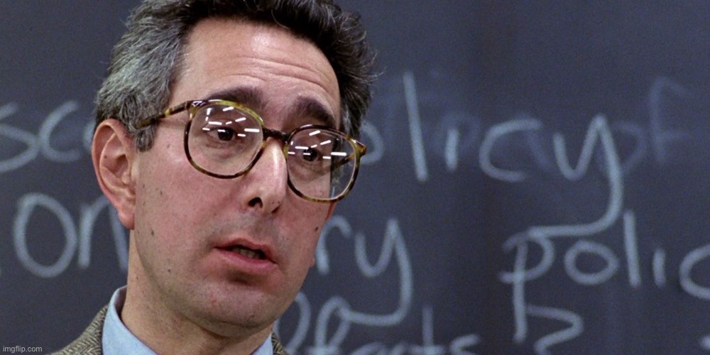 Ben Stein -- Bueller, Bueller? | image tagged in ben stein -- bueller bueller | made w/ Imgflip meme maker