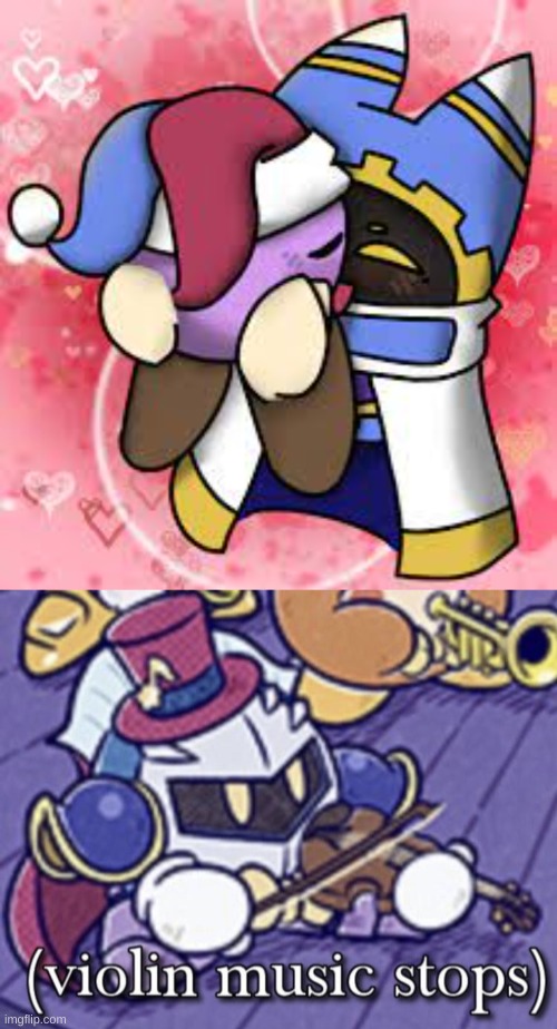 NO NO NO DONT YOU DARE SEARCH UP KIRBY X ANYTHING IM NOT GOING TO SLEEP FOR A WEEK | image tagged in violin music stops,magalor x marx,sins,deviantart,suffering,shiping | made w/ Imgflip meme maker