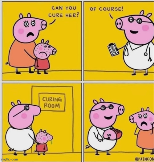image tagged in peppa pig,ham,cure | made w/ Imgflip meme maker