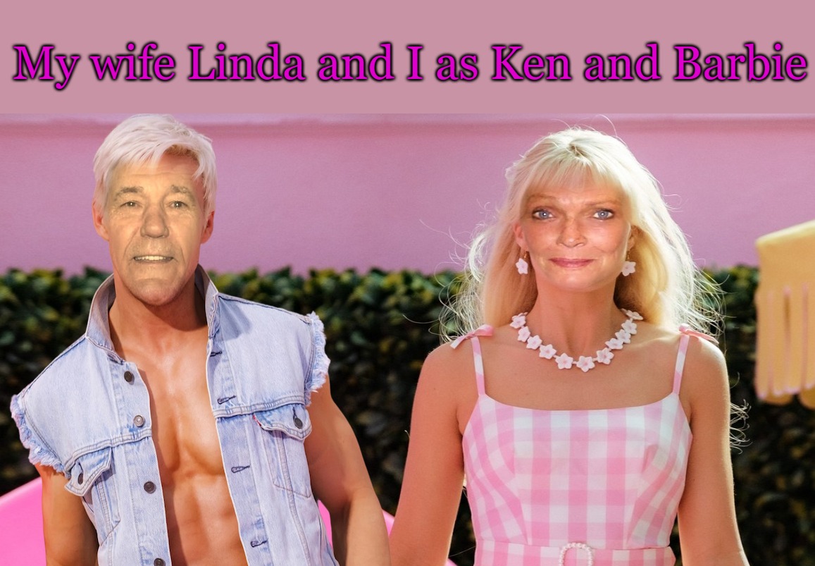My wife Linda and I as Ken and Barbie. | My wife Linda and I as Ken and Barbie | image tagged in ken and barbie,lewie and linda | made w/ Imgflip meme maker