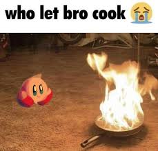 Who let bro cook Blank Meme Template