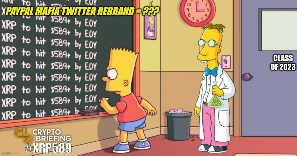 Alchemy? Professor Frink knows the Golden Rules of  CryptoCurrency.#XRP589 #XRPmoon | PAYPAL MAFIA TWITTER REBRAND = ??? CLASS OF 2023; #XRP589 | image tagged in xrp bart,the simpsons,back to the future,elon musk,ripple,xrp | made w/ Imgflip meme maker