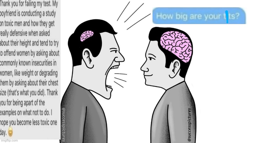 small brain yelling at big brain | image tagged in small brain yelling at big brain | made w/ Imgflip meme maker