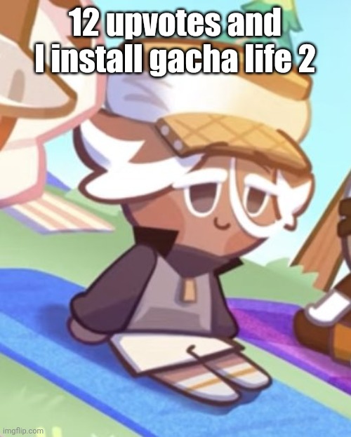 silly boy | 12 upvotes and I install gacha life 2 | image tagged in silly boy | made w/ Imgflip meme maker