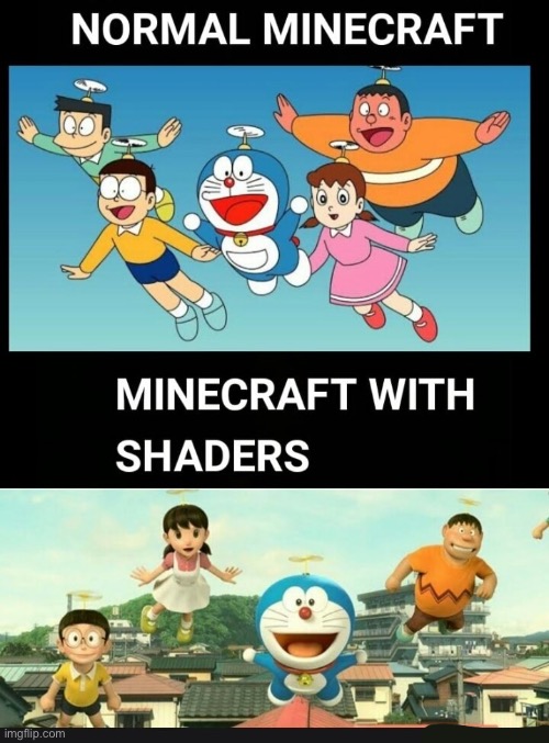 Minecraft with shaders | image tagged in minecraft with shaders | made w/ Imgflip meme maker