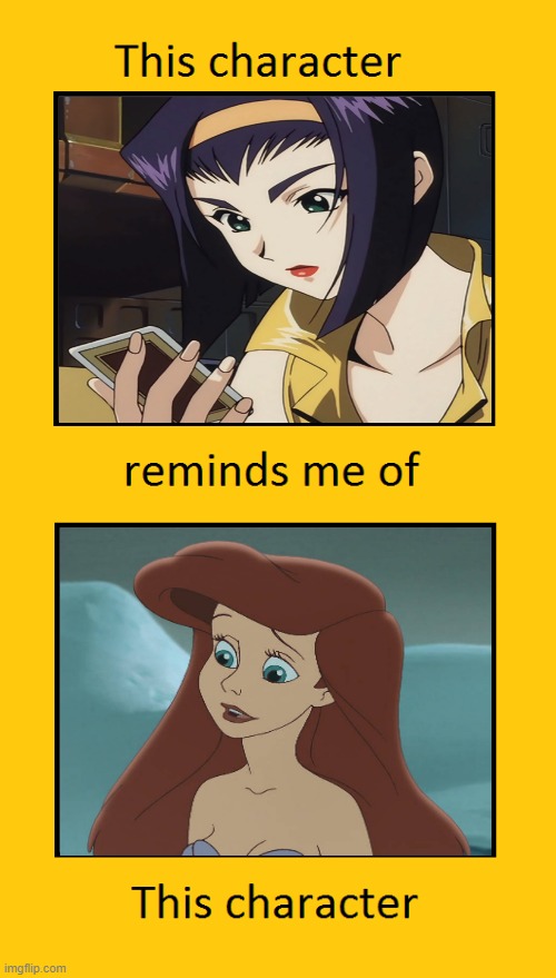 High Quality faye valentine reminds me of ariel Blank Meme Template