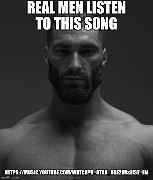 Gigachad Music Meme Generator - Imgflip