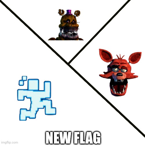 Together, we will stop this. Who wants to invade the Bonnie Stream? | NEW FLAG | image tagged in flag,fnaf | made w/ Imgflip meme maker