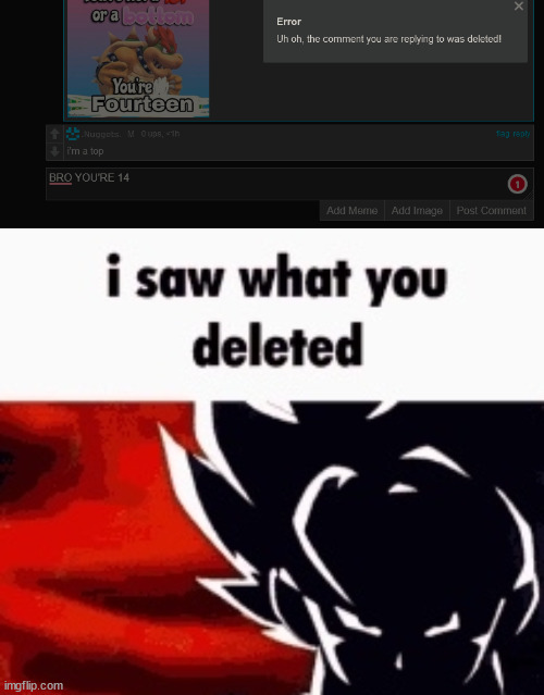 image tagged in i saw what you deleted | made w/ Imgflip meme maker