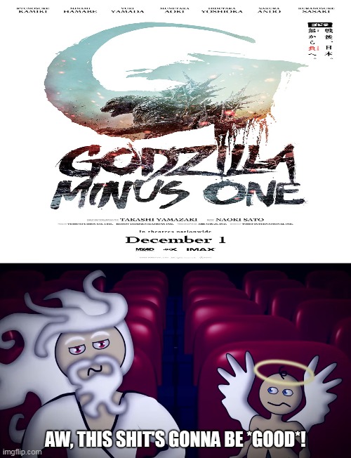 God And Jeffrey Go See Godzilla Minus One | image tagged in god and jeffrey go see x,godzilla,godzilla minus one,godzilla -1,godzilla minus 1,godzilla - one | made w/ Imgflip meme maker