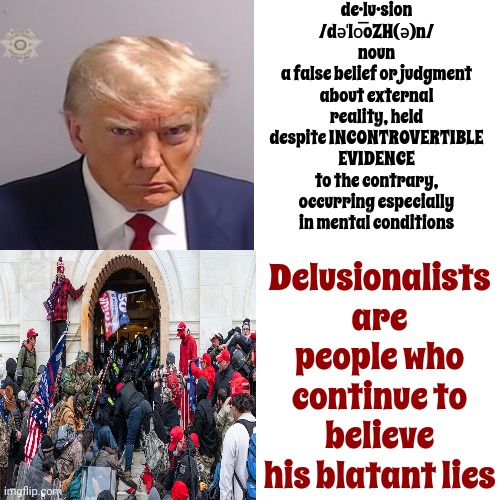 Trump Even Lied About His Own Weight | de·lu·sion
/dəˈlo͞oZH(ə)n/
noun
a false belief or judgment about external reality, held despite INCONTROVERTIBLE EVIDENCE to the contrary, occurring especially in mental conditions; Delusionalists are people who continue to believe his blatant lies | image tagged in memes,drake hotline bling,scumbag maga,scumbag trump,scumbag republicans,lock him up | made w/ Imgflip meme maker