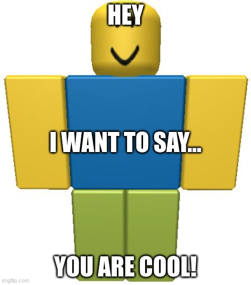 hey john roblox Meme Generator - Imgflip