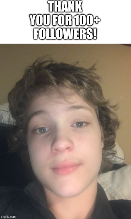 Thank you! Here’s a face reveal! | image tagged in thank you,face reveal | made w/ Imgflip meme maker