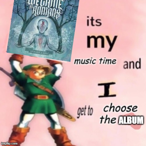 ALBUM | made w/ Imgflip meme maker