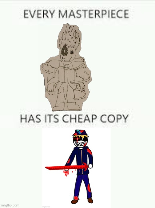 Just a joke, no offense anon cat. | image tagged in every masterpiece has its cheap copy | made w/ Imgflip meme maker